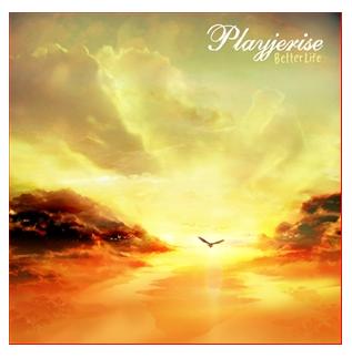 Playjerise (Better Life Cover)